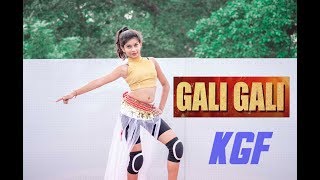 KGF: Gali Gali Full Video | KGF | Neha Kakkar | Mouni Roy | Dance By Prantika |