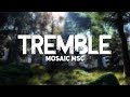 Mosaic - Tremble -  Piano Tutorial (BEST AND EASIEST)