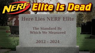 The N Series: NERF Elite Has Been Replaced
