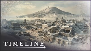 The Ancient City Frozen In Ash | Lost World Of Pompeii | Timeline