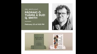 Author Talk: Pádraig Ó Tuama in Conversation with Suzi Q. Smith