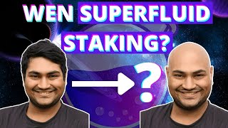 What is SUPERFLUID STAKING VS. LIQUID STAKING? Very Important!