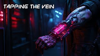Cyberpunk Darksynth - Tapping the Vein // Royalty Free Copyright Safe Music