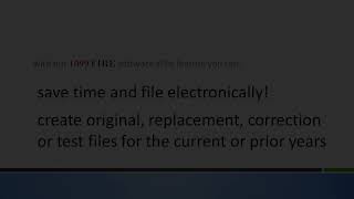 1099FIRE Software Features Overview
