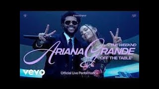 Ariana Grande & Doja Cat - off the table x Love to Dream ft. The Weeknd (Official Live Performance)