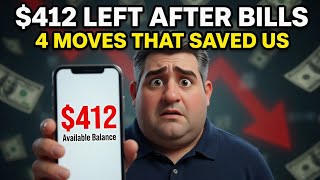 I Had Only $412 Left After Bills — The 4 Moves That Saved My Finances