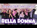 Bella Donna || Choreo: Helma Yoga (INA) - Sep 2024 || Improver || Ari and D&A Line Dance