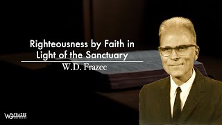 1227 Righteousness By Faith in Light of Sanctuary