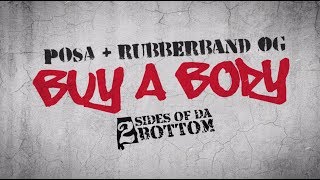 Posa \u0026 Rubberband OG  - Buy A Body (Official Lyric Video)