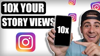 Instagram LEAKS How To Get More Views on Instagram Stories (10x Your Story Views)