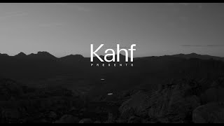 Kahf - A Journey  of Challenges - #AllOud