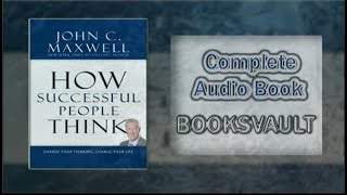 How Successful People Think Audiobook By John C Maxwell