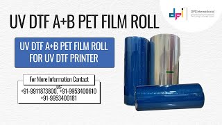 UV DTF A+B Pet film Roll for UV DTF Printer...🔥🔥 #uvdtf #uvdtfprinter #uvdtfink