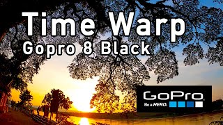 Gopro Hero8 Black // Time Warp x5 Test