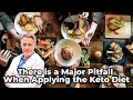 Beware of this assumption about the keto diet