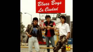 Blues Boys - La Ciudad