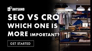 SEO vs CRO? Which one is more important?