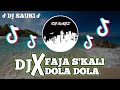 DJ FAJA SKALI X DOLA DOLA FULL BASS,VIRAL TIKTOK 2024