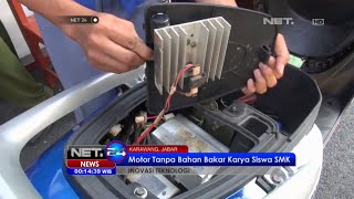 Siswa Karawang ciptakan motor tanpa BBM - NET24