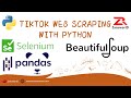 FULL CODE!! SCRAPING KONTEN TIKTOK DENGAN SELENIUM PYTHON || BY HASHTAG