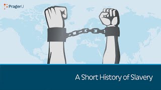 A Short History of Slavery | 5 Minute Video