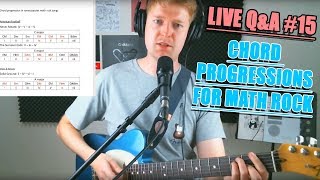 Live Q&A #15 - Popular Math Rock Chord Progressions