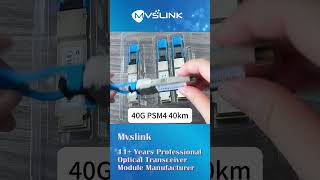 MVSLINK | 40G PSM4 40KM #40g #PSM4 #factory #datacenter #mvslink #infiniband  #nvidia