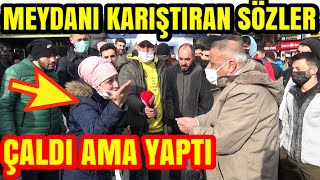 ÇALDI AMA YAPTI. MEYDANI KARIŞTIRAN SÖZLER. AKP'KALESİNDE. ŞOOK EDEN SÖZLER. OLAY ÇIKTI