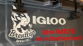 Igloo IMX70 Cooler Test