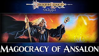 Alternate Timeline: Magocracy of Ansalon | DragonLance Saga