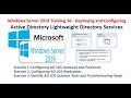 Windows Server 2019 Training 36 - Deploy and Configure AD Lightweight Directory Services