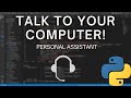 Python Tutorial - Speech Recognition (Personal Assistant)