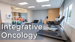 How Integrative Oncology Can Improve Cancer Care
