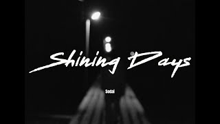 Sodai -『Shining days』Music Video