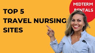 Top 5 Traveling Nurse Rental Housing Sites