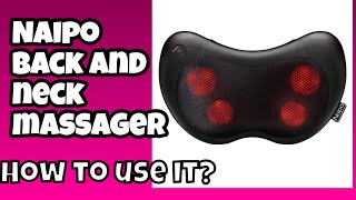 HOW TO USE NAIPO MASSAGER | UNBOXING