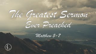 ''The Greatest Sermon ever Preached.''