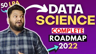 How to become DATA SCIENTIST in 2022 !🔥 COMPLETE Roadmap - Step By Step !🔥 Easy, Medium, Advance