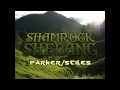 Parker/Stiles - Shamrock Shebang (Full)