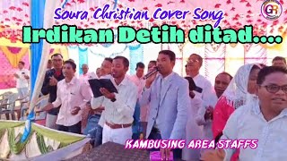 Irdikan detih ditad,, ¶ Soura Christian Song ¶ 2024