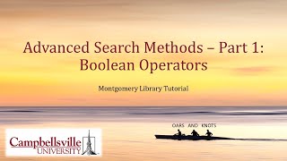 Advanced Search Methods - Part 1: Boolean Operators