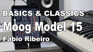 Moog Model 15 BASICS \u0026 CLASSICS: 100 free synth patches by Fabio Ribeiro