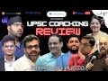 UPSC Coaching Review 2024 : Unacademy / Drishti IAS / MMP+ Sarrthi IAS/ Forum IAS / Vision IAS / US