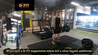 Újra nyilt a Dr.Fit megmutatom milyen lett a város legjobb edzőterme...#vlog545