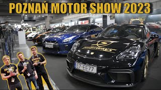 POZNAŃ MOTOR SHOW 2023 - RELACJA (jedyna słuszna i jedyna zabawna) | CZG