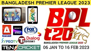 BPL - Bangladesh Premier League 2023 Live Streaming & TV Channel | BPL Live
