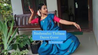 Bindumalini Thillana Dance Cover | Best of Indian Classical Dance | Sreelakshmi