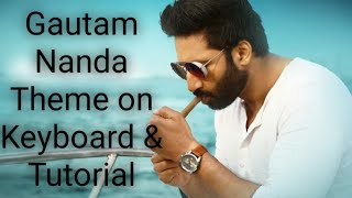Gautam Nanda Theme Music on Keyboard l SS Thaman Bgm l Gopichand l Telugu Mass Bgm l Telugu Bgm