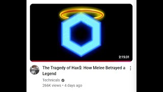 The Tragedy of Hax$: How Melee Betrayed a Legend [REUPLOAD]