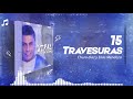 TRAVESURAS – CHURO DIAZ & ELIAS MENDOZA